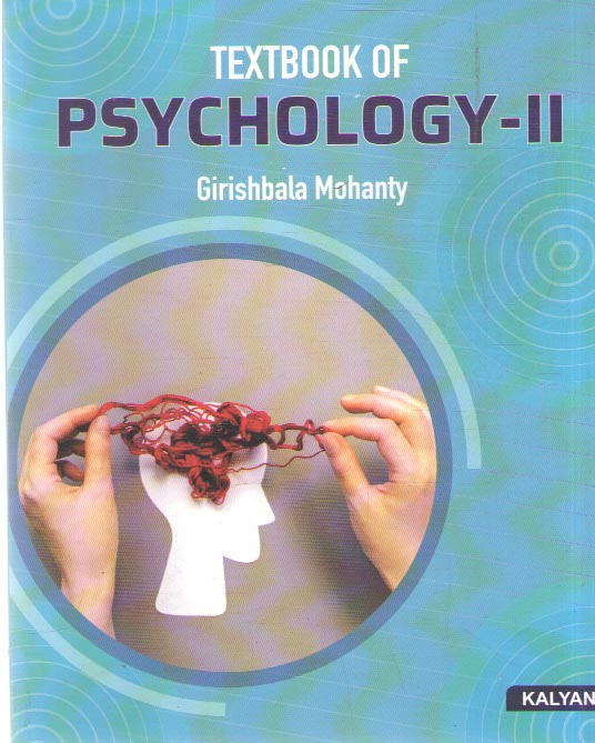 TEXTBOOK OF PSYCHOLOGY - 2, FOR ISC STUDENTS CLASS - 12 BY DR. GIRISHBALA MOHANTY